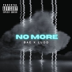 No More (feat. LUDD)