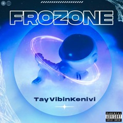 TayVibinKenivi - NOT 2 LATE 💙(Prod. Airborne Beats)