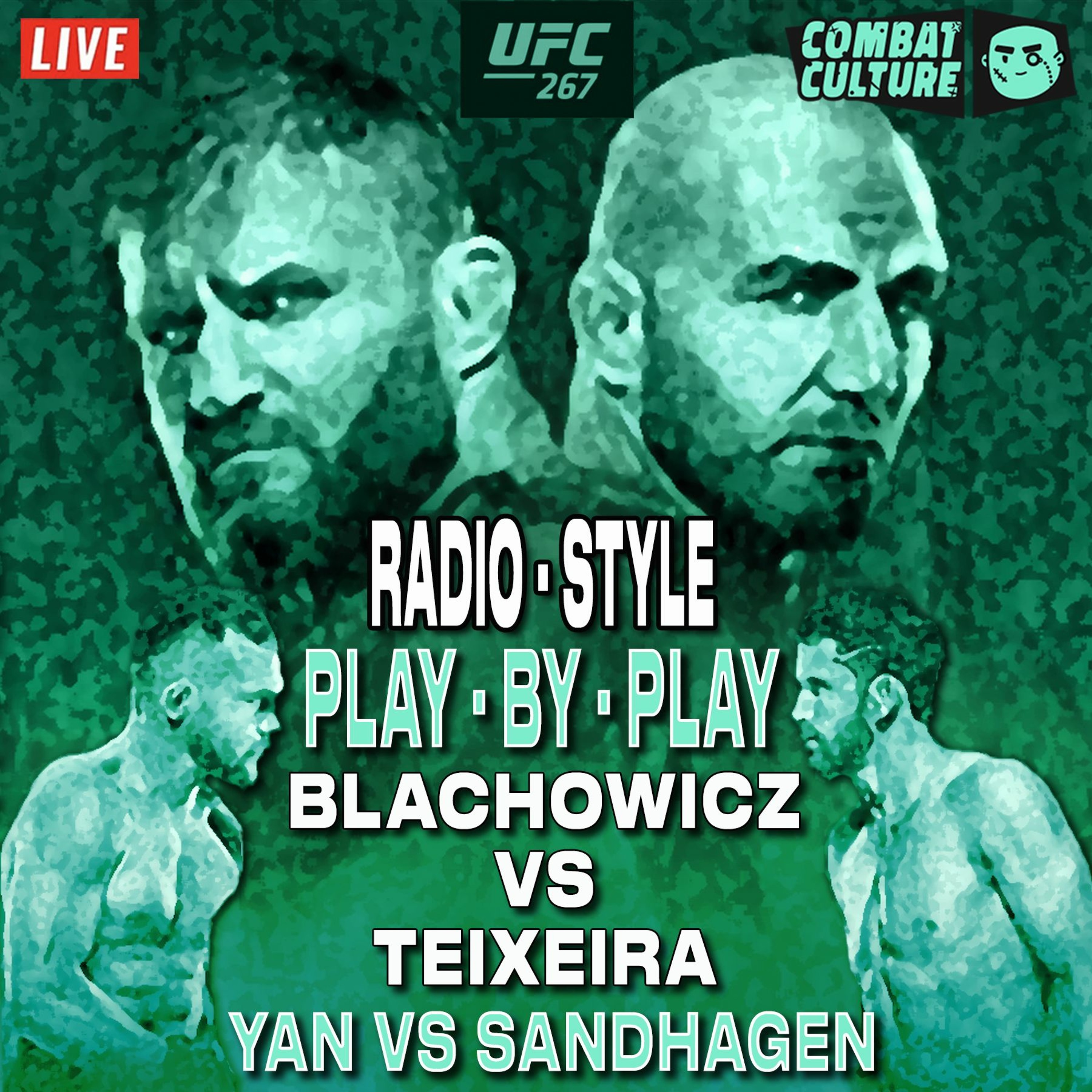 UFC 267: LIVE YT Radio-Style PBP | BLACHOWICZ VS TEIXEIRA Commentary
