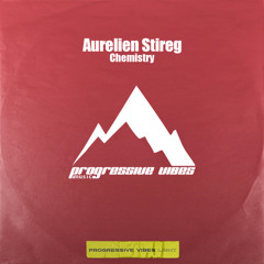Aurelien Stireg - Chemistry [Progressive Vibes Light - PVM1006L]