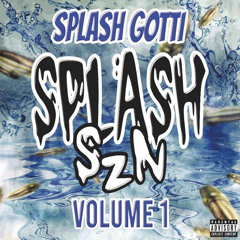 SPLASH GOTTI X DMO X SEAN DOE - FTO