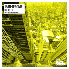 Jean Jerome - Drift (Original Mix) Preview