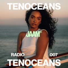 JAAM Radio 007 - TENOCEANS