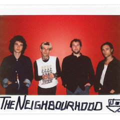 The Neighbourhood - Coming Right Back