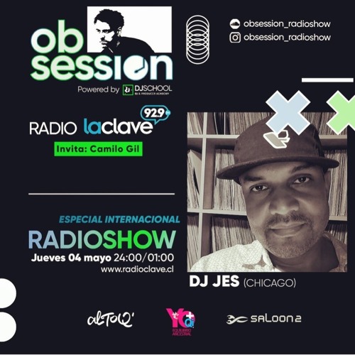 Stream OBSESSION RADIO SHOW SANTIAGO CHILE MAY 7TH 2023 by DJ Jes
