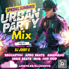 Spring Summer - Urban Party Mix Vol 93