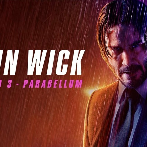 Watch John Wick: Chapter 3 - Parabellum (2019) Full Movie Free
