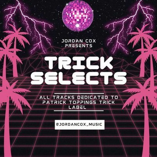 Trick Selects
