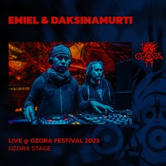 Emiel & Daksinamurti @ Ozora 2023 | Ozora Stage