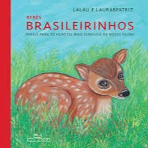 Bebes Brasileirinhos Papagaio Verdadeiro Lalau E Laurabeatriz Audio Professora Marcelli By Escola Moinho De Invento Bebes Brasileirinhos Papagaio Verdadeiro Lalau E Laurabeatriz Audio Professora Marcelli By Escola Moinho De Invento
