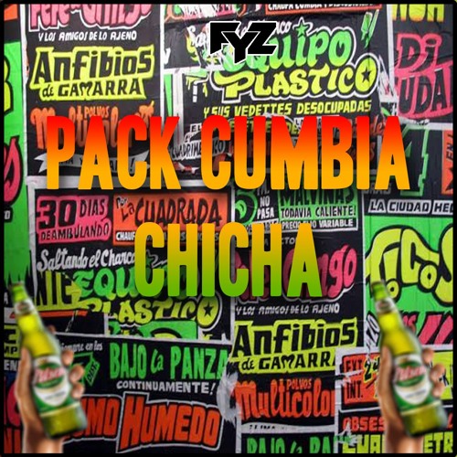 PACK CUMBIA CHICHA FYZ EDITION (+20 TEMAS)