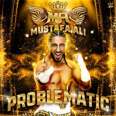 Mustafa Ali – Problematic (Entrance Theme)