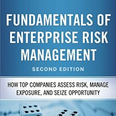+@ Fundamentals of Enterprise Risk Management, How Top Companies Assess Risk, Manage Exposure,