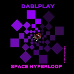 Space Hyperloop (Original mix)