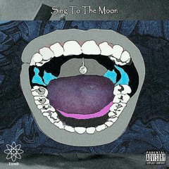 Sing To The Moon [Prod.By Aubs&SayFar]
