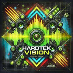 Hardtek Vision 2