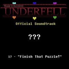 TC!Underfell Soundtrack 017 - Finish That Puzzle Or Else!