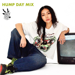HUMP DAY MIX with Monster Machine