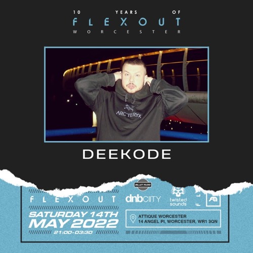 Deekode  - 10 Years of Flexout Audio Worcester Promo Mix