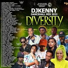 DJ KENNY DIVERSITY DAncehall MIX 2021