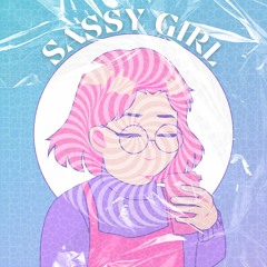 Sassy Girl (Original Mix)