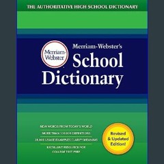 #^D.O.W.N.L.O.A.D 💖 Merriam-Webster's School Dictionary, Newest Edition | The Authoritative High S