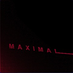 MAXIMAL