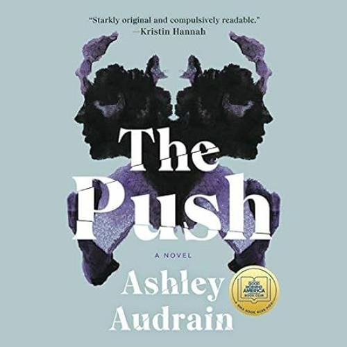 FREE (PDF) The Push: A Novel