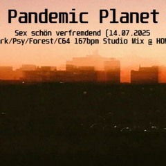 Sex schön verfremdend (PSY C64 Forest Dark 167bpm 14.07.2025 @ HOME)