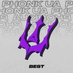 PHONK UA | BEST OF