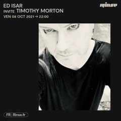 Ed Isar invite Timothy Morton - 08 Octobre 2021