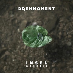 Drehmoment - Ein Wenig Naiv (Album ,,Insel Genesis")