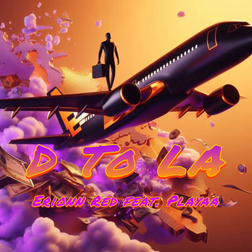 D TO LA feat. PLAYAA