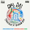 Dai Dai · Shakira · Burna Boy