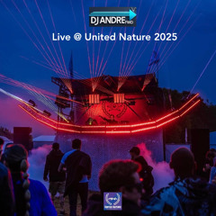 Dj Andre FwD Live @ United Nature 2025