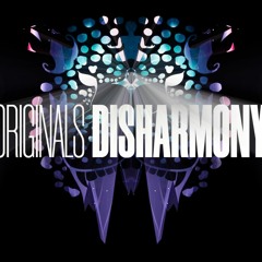 6. Originals - Disharmony