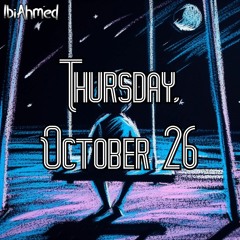 Thursday, October 26