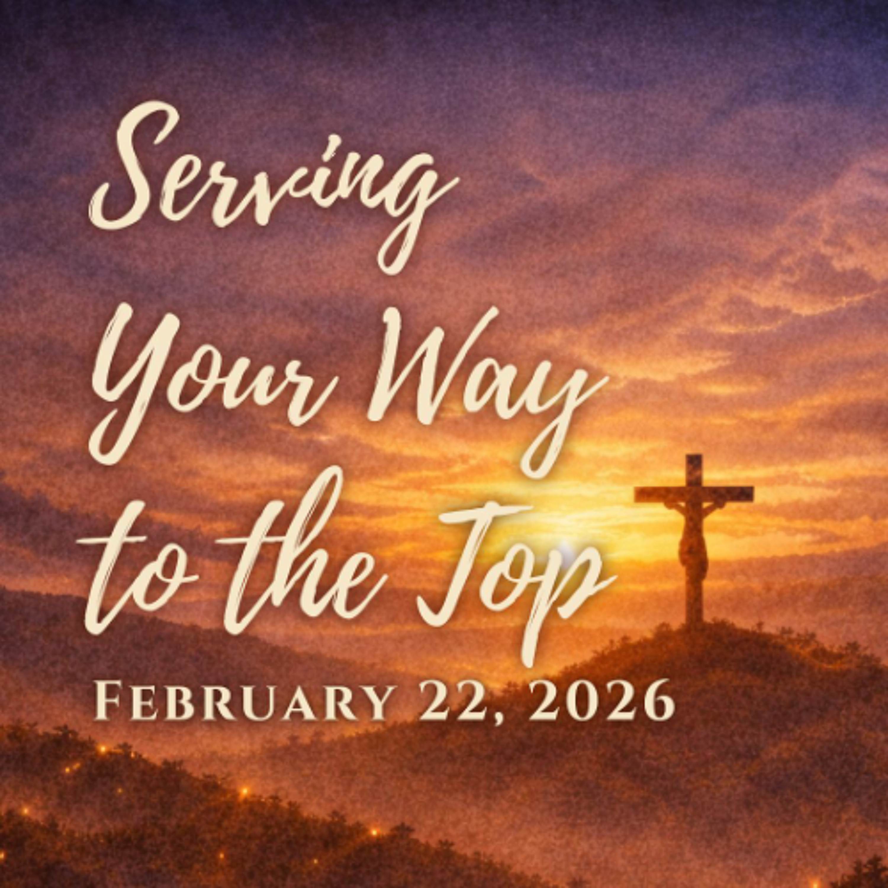 Serving Your Way to the Top episode artwork
