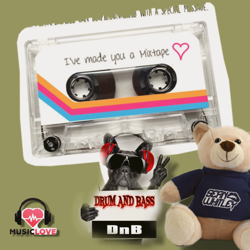 Drum and Bass mix tape - from me to you .wav