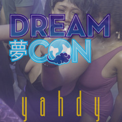 Yahdy Sensei live set from Dreamcon '25