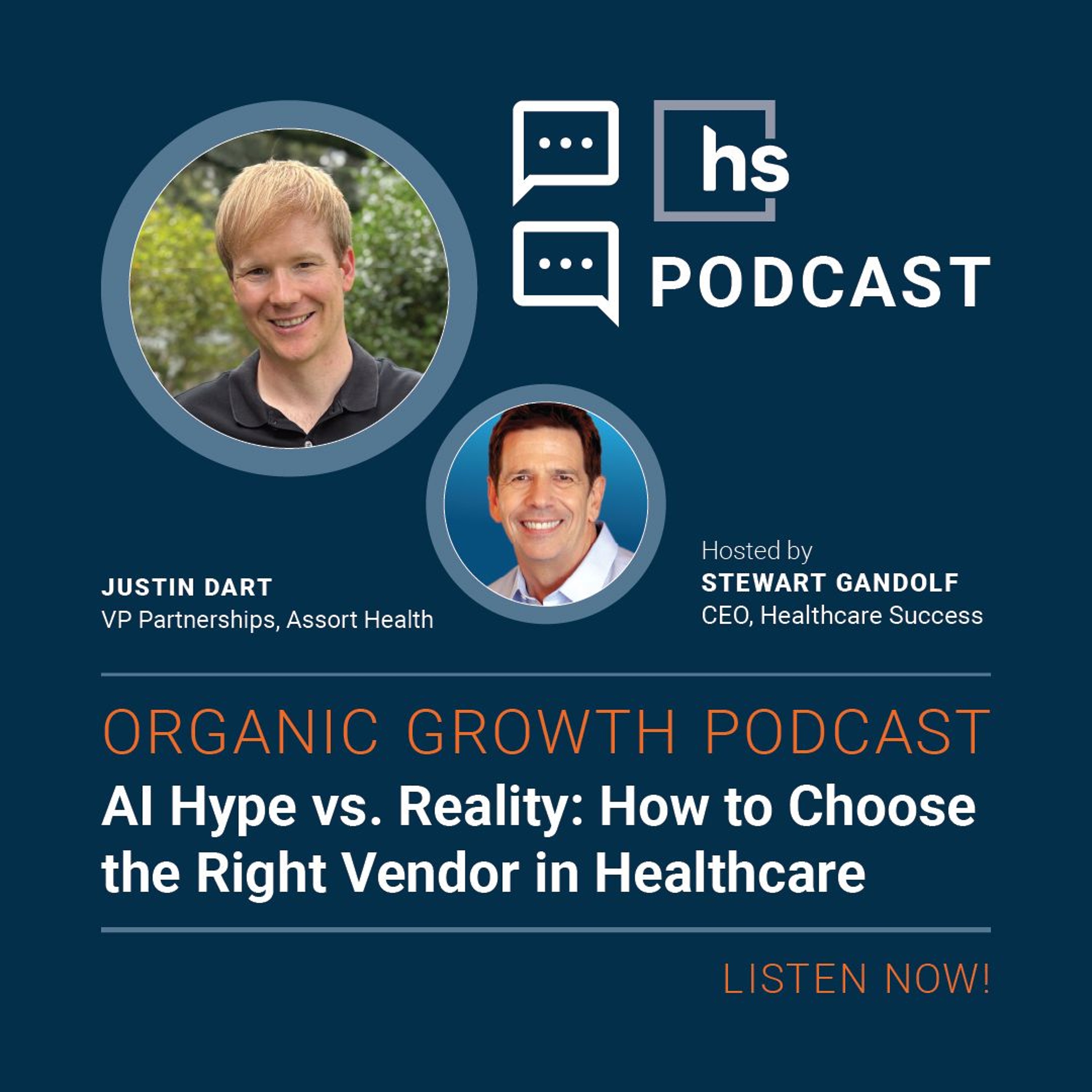 Organic Growth Podcast: AI Hype vs. Reality: How to Choose the Right Vendor in Healthcare