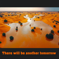 There will be another tomorrow  ( Original Track )-  فردای دیگری هم خواهد بود