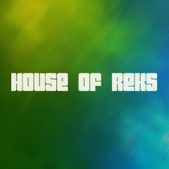 12 AM Mix Ep 1 (House Of Reks )