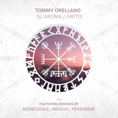Tommy Orellano - Grito