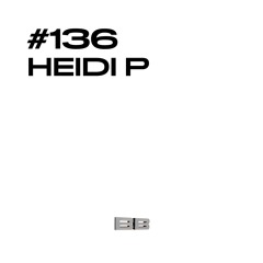 #136 / HEIDY P