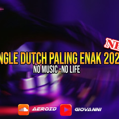 JUNGLE DUTCH TER ENAK 2023 - MENOLAK GALAU