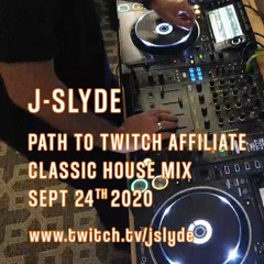 Path To Twitch Affiliate Stream - 24-09-20 - Classic House