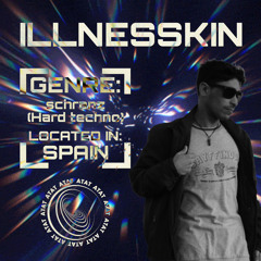 WW - 3 | illnesskin | schranz (hard techno) | spain