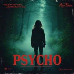 Marie Eidolon - Psycho