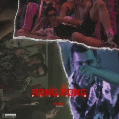 Pelak10_HONGKONG (prod. the tawsh)